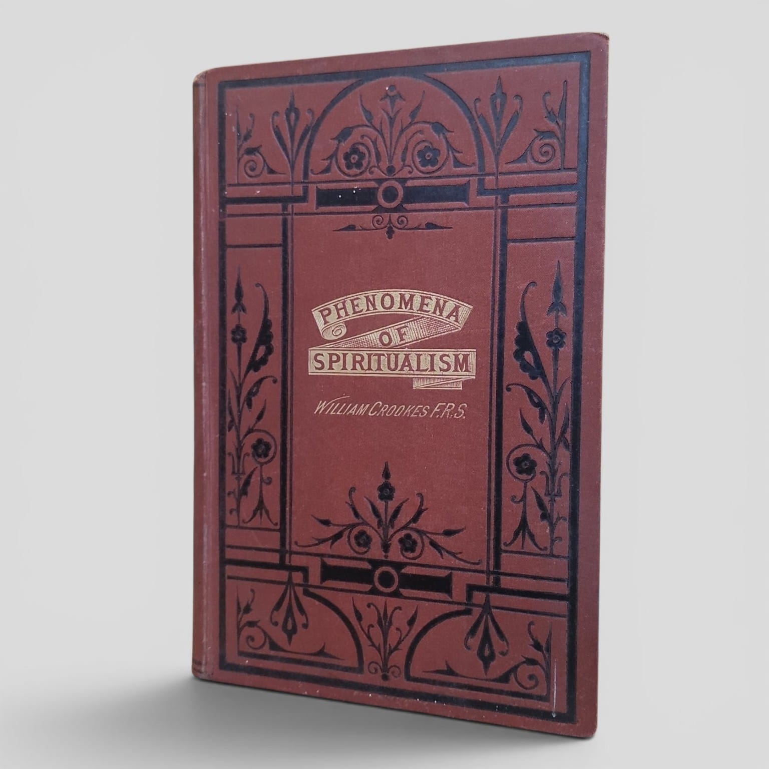 Researches in the Phenomena of Spiritualism by William Crookes 1874 front cover