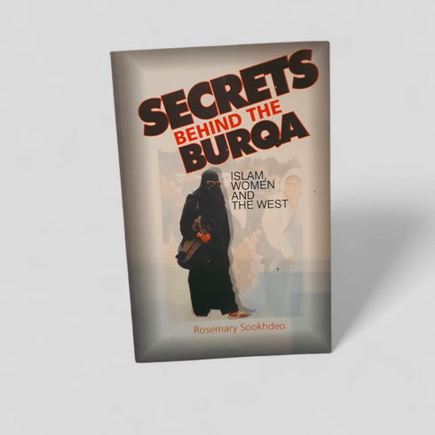 Secrets Behind the Burqa by Rosemary Sookhdeo - Books Worth Keeping