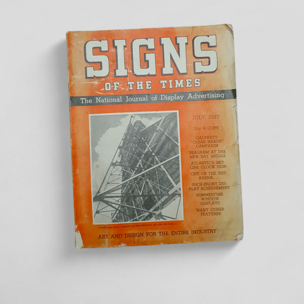 Signs of the Times July 1937 (The National Journal of Display Advertising) - Books Worth Keeping