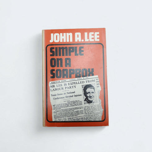 Simple on a Soapbox by John A. Lee - Books Worth Keeping