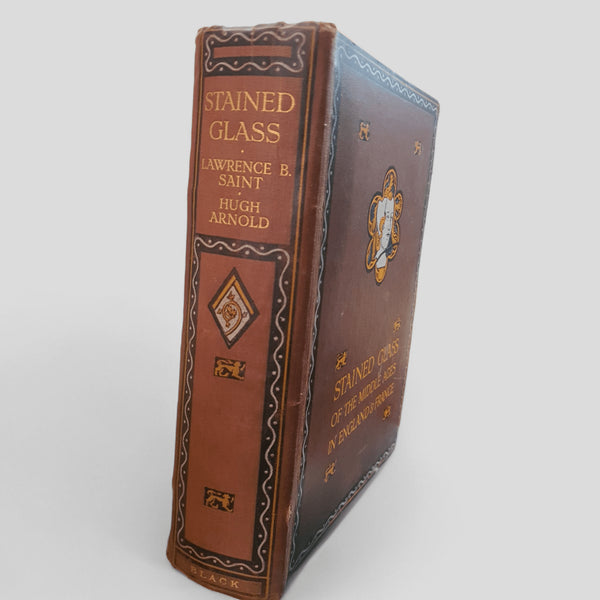 Stained Glass of the Middle Ages in England & France by Lawrence B. Saint and Hugh Arnold - Books Worth Keeping