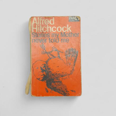 Stories My Mother Never Told Me (Part 1) by Alfred Hitchcock (ed.) - Books Worth Keeping