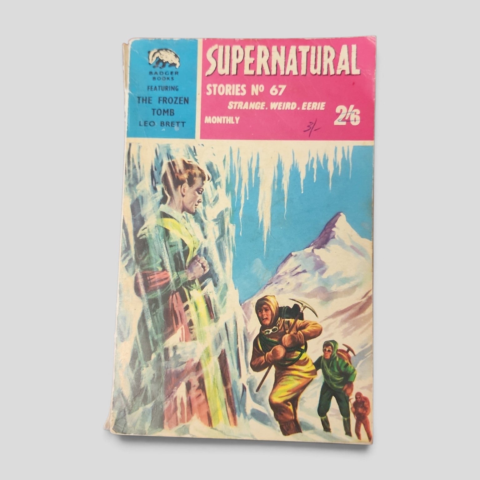 Supernatural Stories No. 67 featuring The Frozen Tomb by Leo Brett, Badger Books