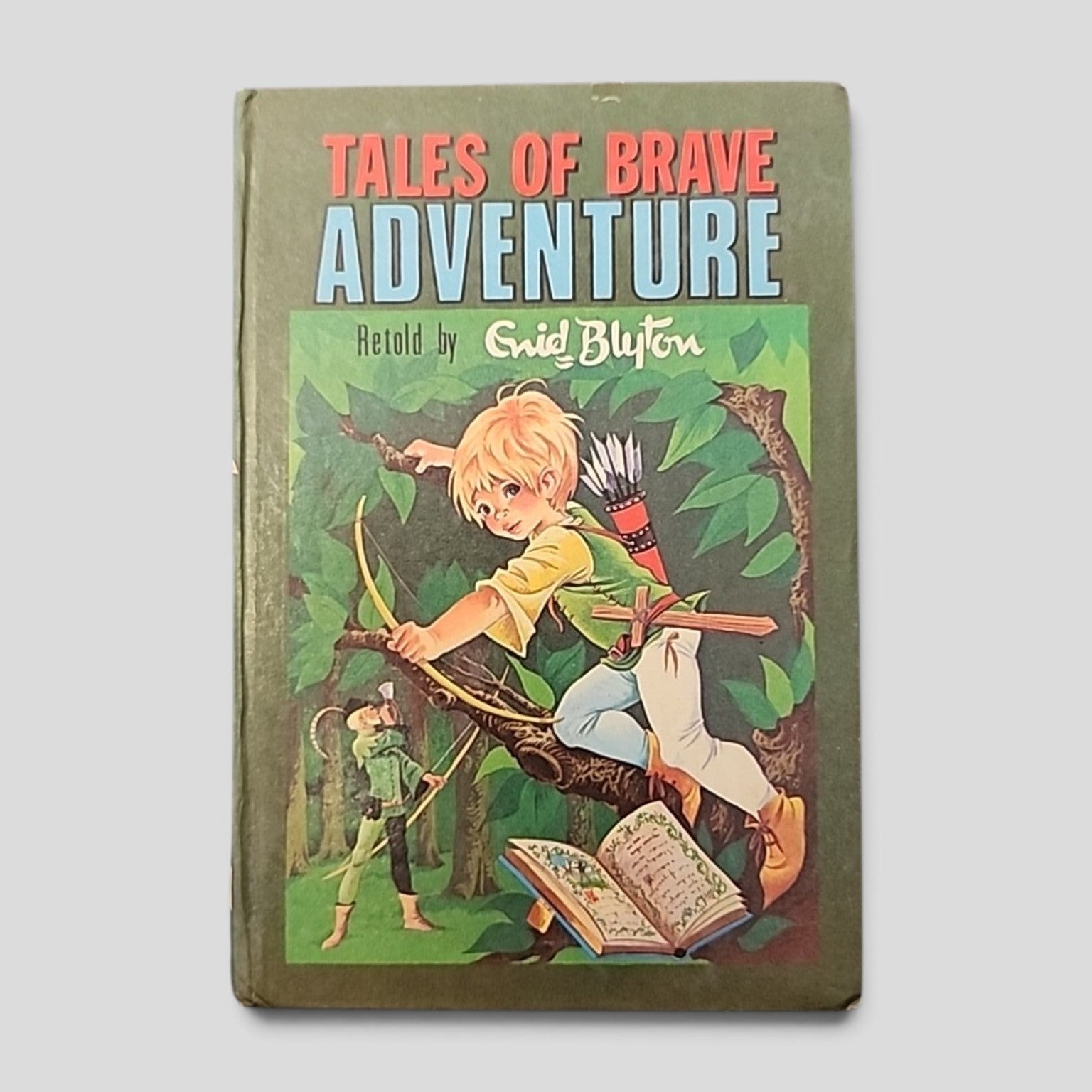 Tales of Brave Adventure retold by Enid Blyton vintage hardcover cover