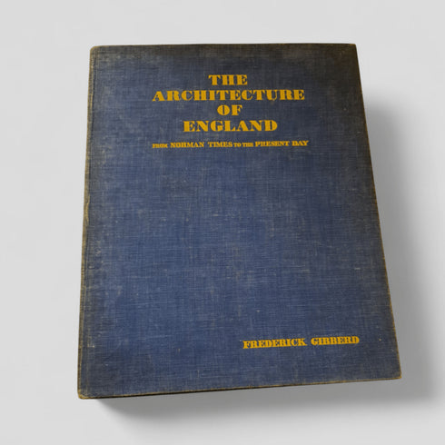 The Architecture of England by Frederick Gibberd - Books Worth Keeping