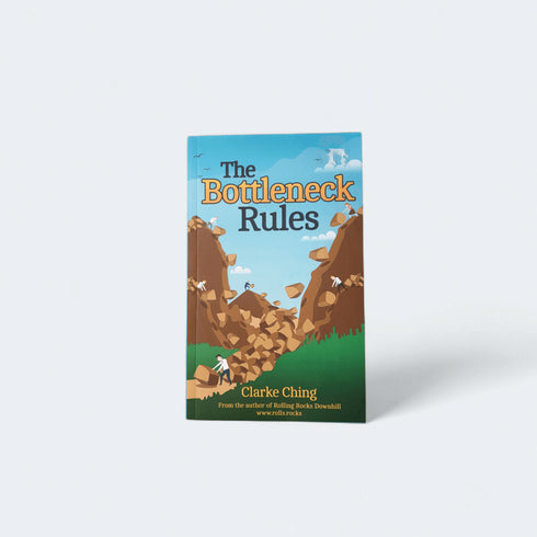 The Bottleneck Rules by Clarke Ching - Books Worth Keeping
