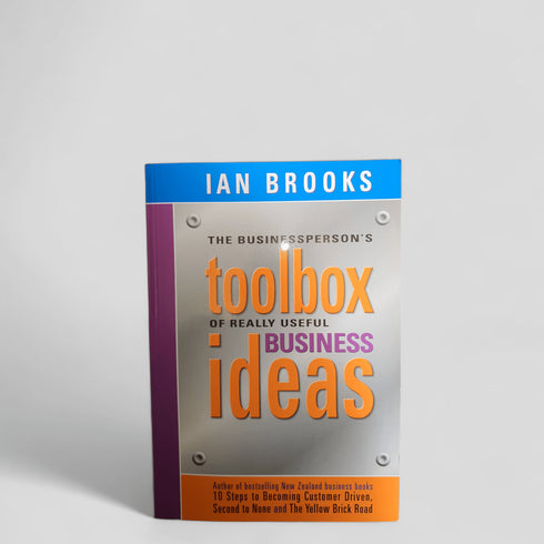 The Businessperson's Toolbox of Really Useful Business Ideas by Ian Brooks - Books Worth Keeping