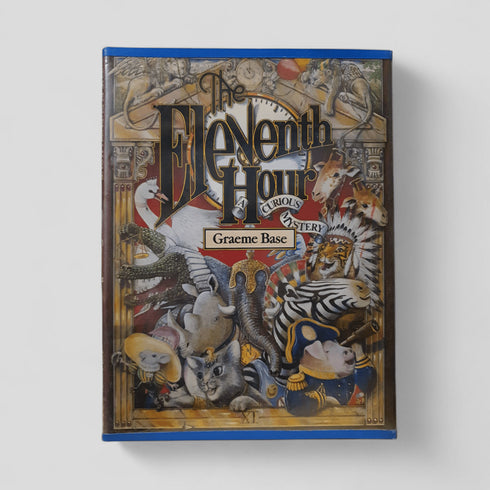 The Eleventh Hour: A Curious Mystery by Graeme Base - Books Worth Keeping