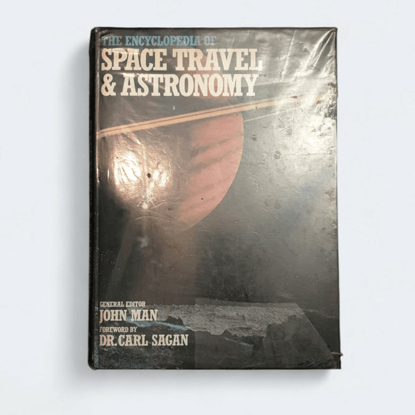 The Encyclopedia of Space Travel & Astronomy – John Man (ed.) - Books Worth Keeping