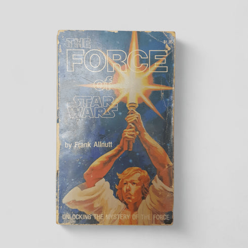 The Force of Star Wars by Frank Allnutt - Books Worth Keeping