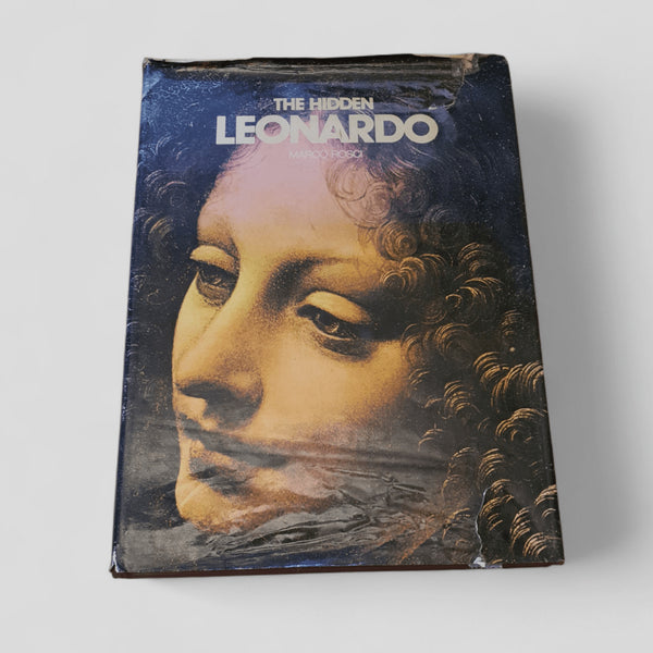 The Hidden Leonardo by Marco Rosci - Books Worth Keeping
