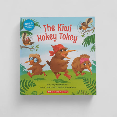 The Kiwi Hokey Tokey by Stevie Mahardhika (illus), sung by Pio Terei, Māori translation by Ngaere Roberts - Books Worth Keeping