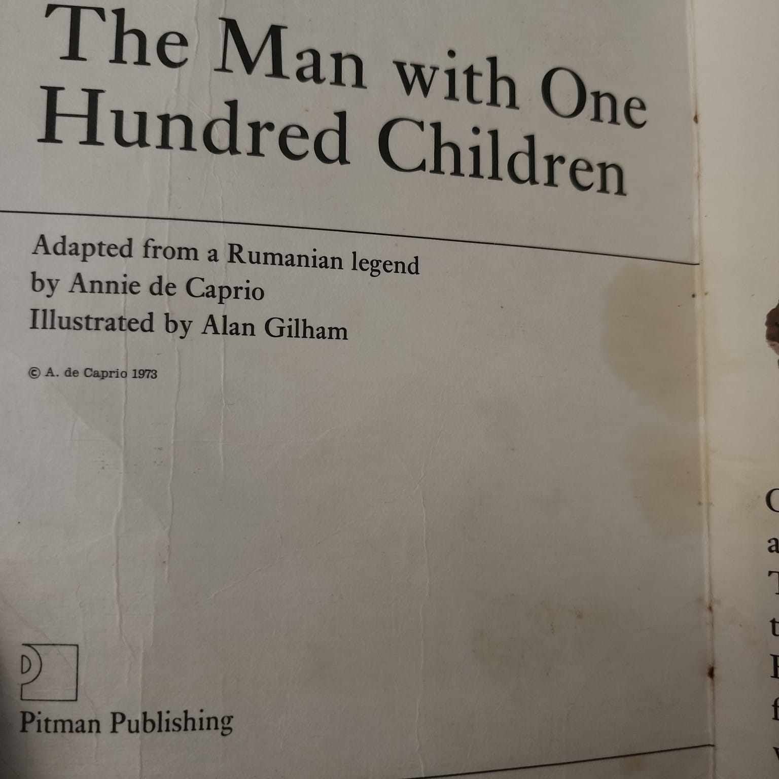 Title page of The Man with One Hundred Children, adapted from a Rumanian legend by Annie de Caprio, illustrated by Alan Gilham