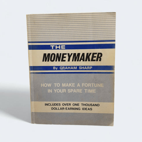 The Moneymaker – Graham Sharp - Books Worth Keeping