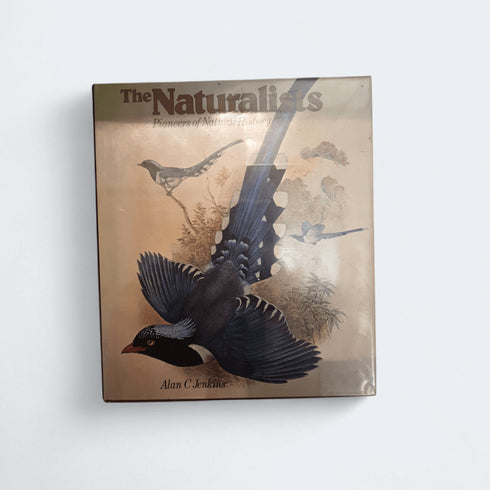 The Naturalists - Alan C. Jenkins - Books Worth Keeping
