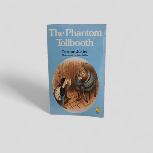 The Phantom Tollbooth by Norton Juster - Books Worth Keeping