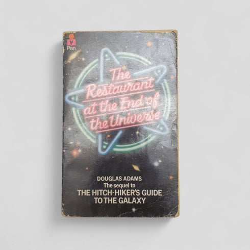 The Restaurant at the End of the Universe by Douglas Adams - Books Worth Keeping