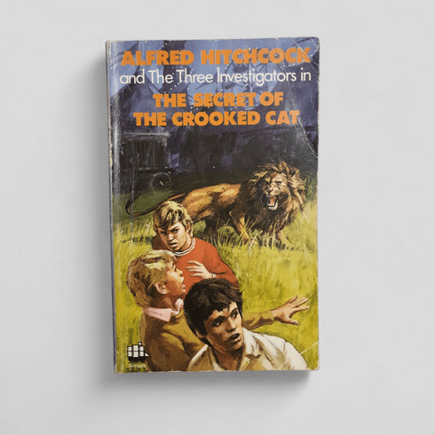 The Secret of the Crooked Cat (Alfred Hitchcock and The Three Investigators 13) by William Arden - Books Worth Keeping