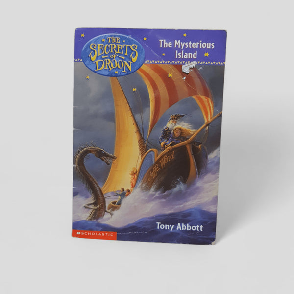 The Secrets of Droon: The Mysterious Island by Tony Abbott - Books Worth Keeping
