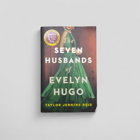 The Seven Husbands of Evelyn Hugo by Taylor Jenkins Reid - Books Worth Keeping