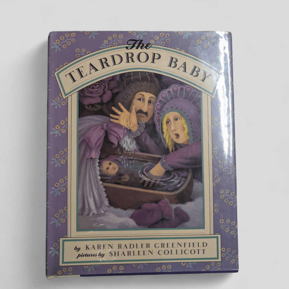 The Teardrop Baby by Karen Radler Greenfield, Sharleen Collicott - Books Worth Keeping
