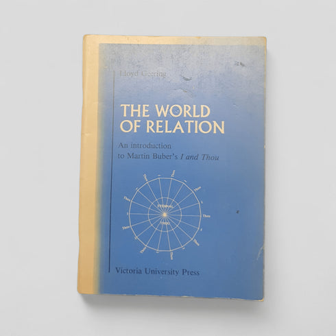 The World of Relation by Lloyd Geering - Books Worth Keeping