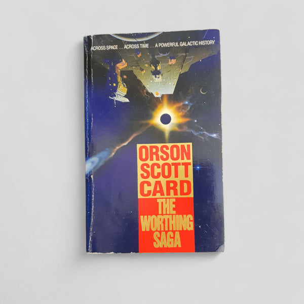 The Worthing Saga by Orson Scott Card - Books Worth Keeping