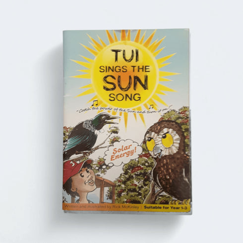 Tui Sings the Sun Song – Rick McKinley - Books Worth Keeping