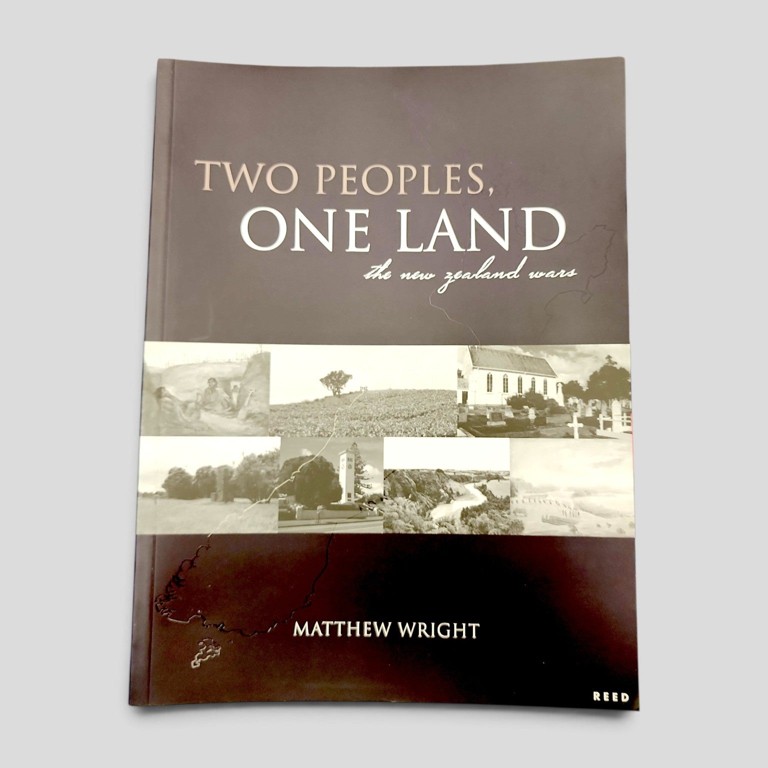 Two Peoples, One Land: The New Zealand Wars by Matthew Wright front cover