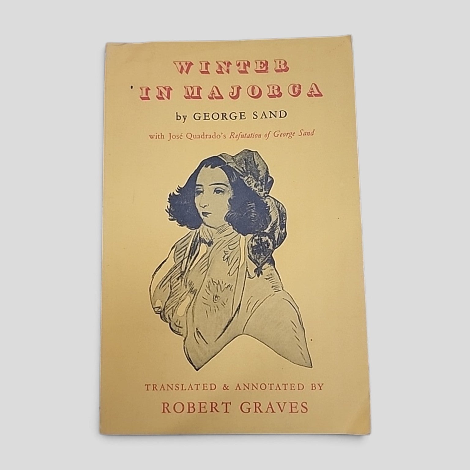 Winter in Majorca by George Sand, translated and annotated by Robert Graves, 1956 paperback cover