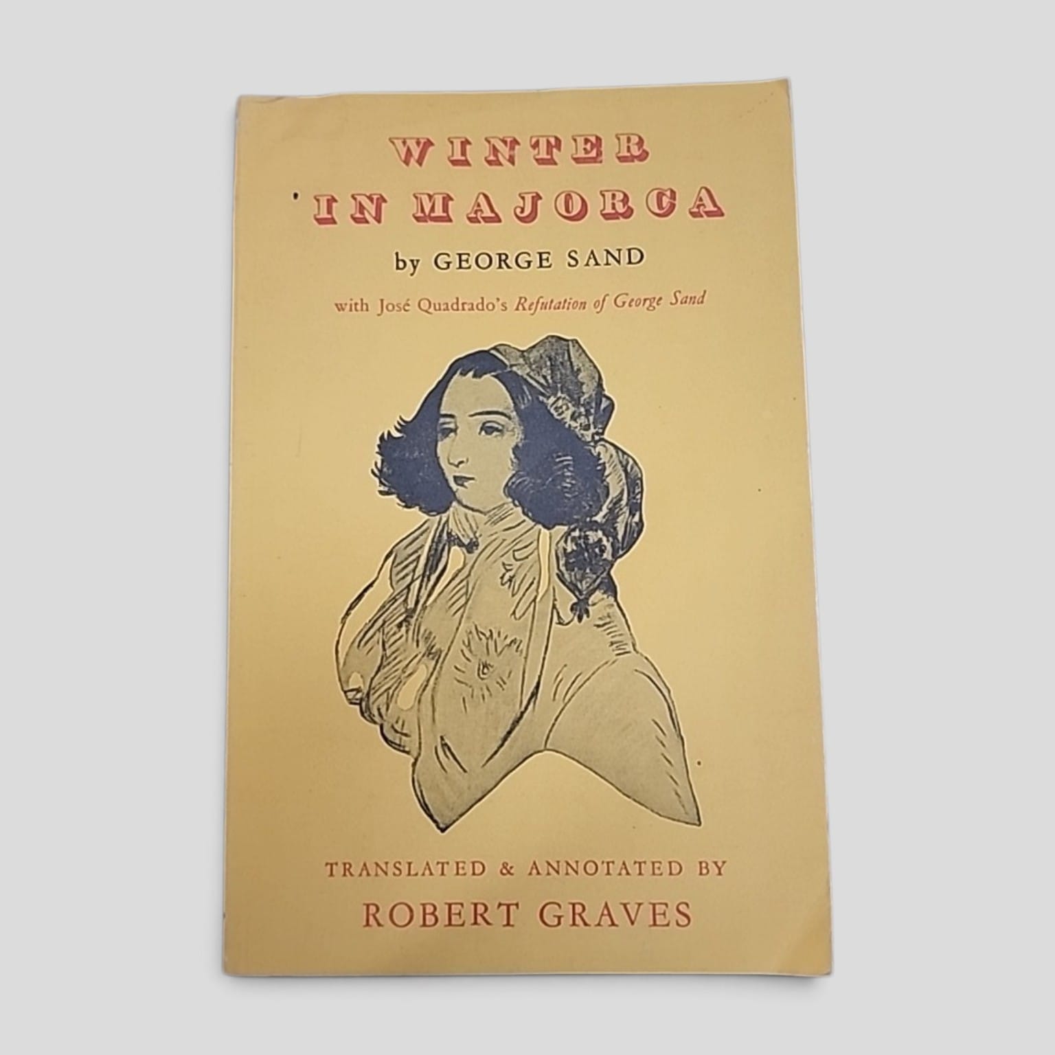 Winter in Majorca by George Sand, translated and annotated by Robert Graves, 1956 paperback cover