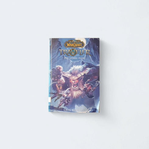 World of Warcraft: Traveler - The Spiral Path by Greg Weisman - Books Worth Keeping