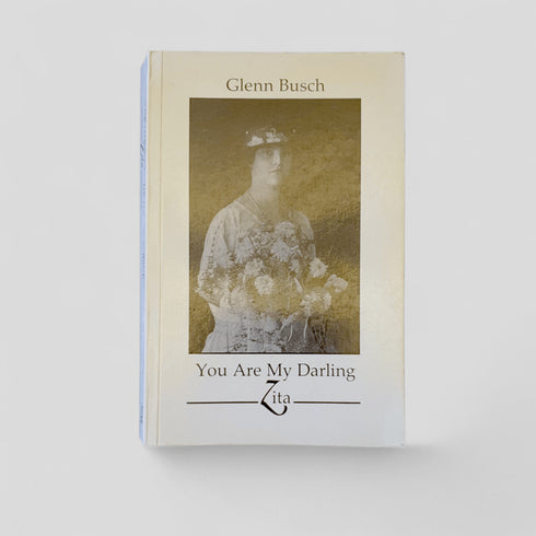 You Are My Darling Zita by Glenn Busch - Books Worth Keeping