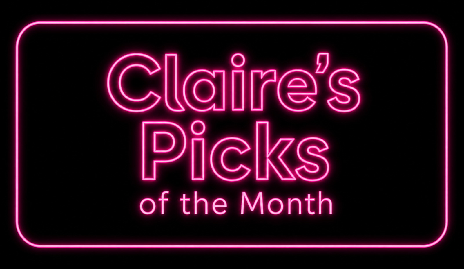 Claire's Picks