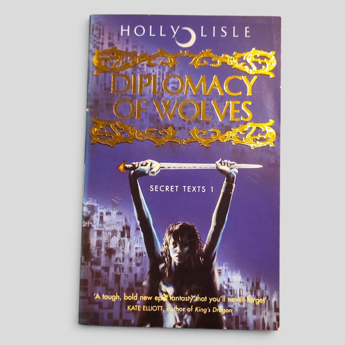Diplomacy of Wolves by Holly Lisle - book cover