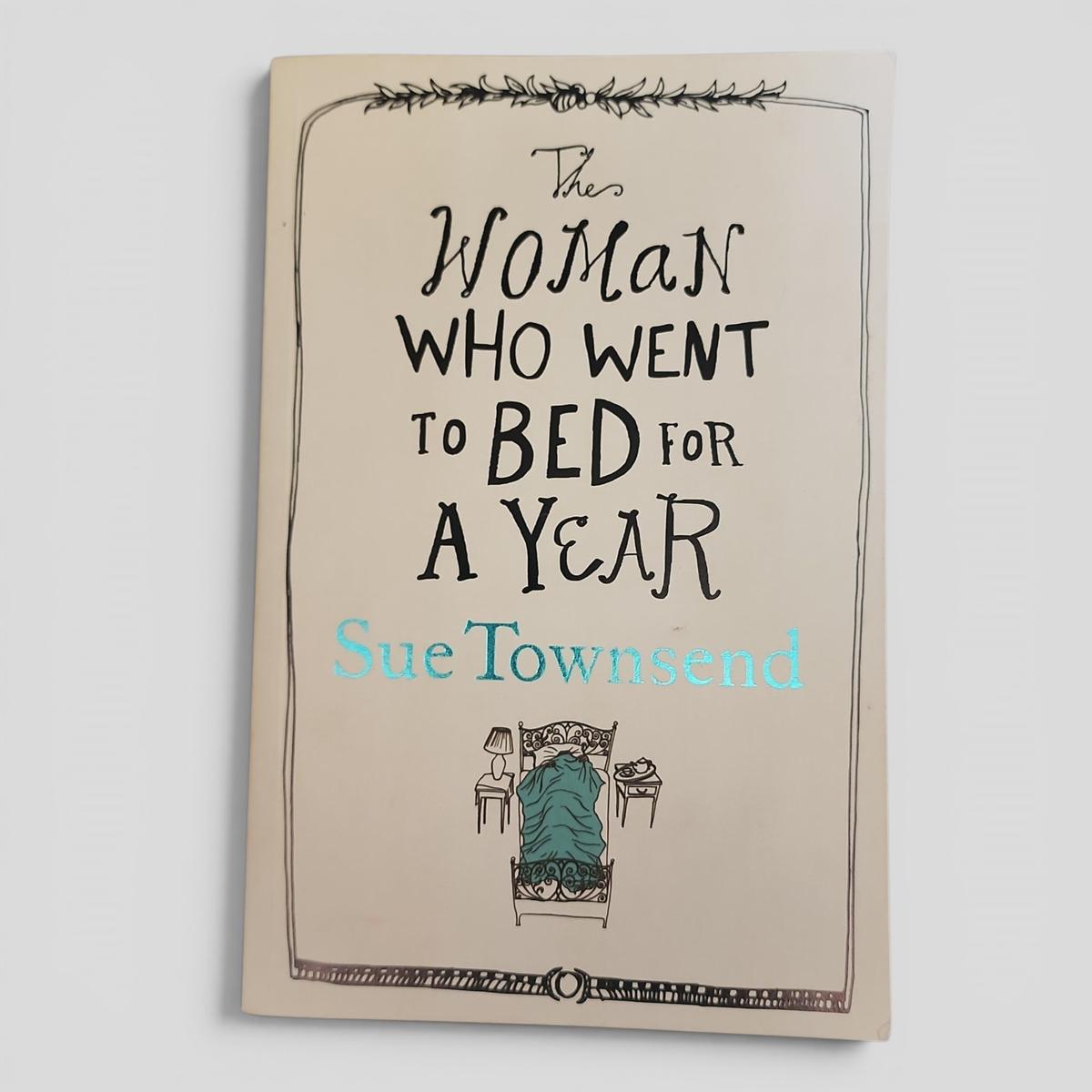 The Woman Who Went to Bed for a Year by Sue Townsend - book cover
