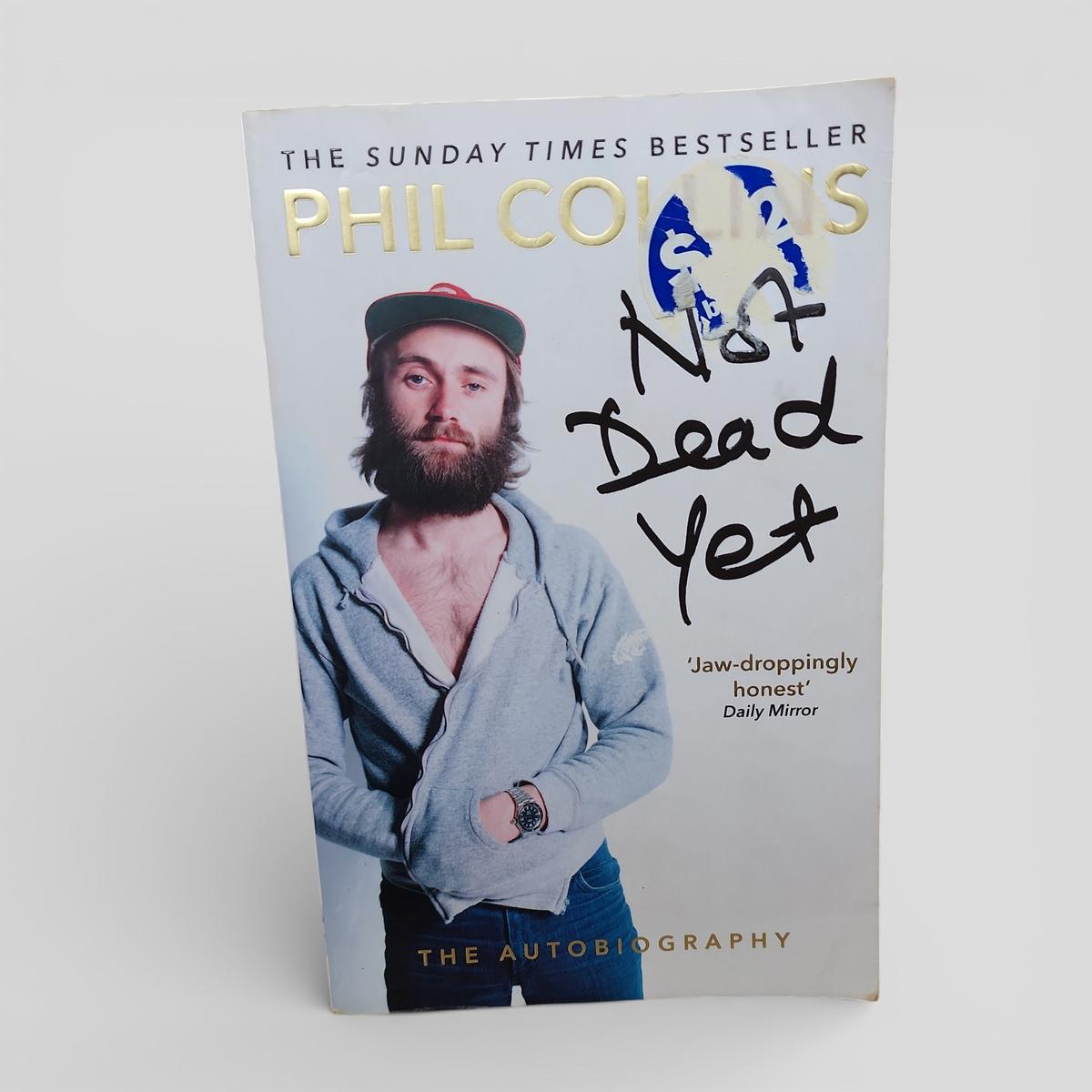 Not Dead Yet by Phil Collins - book cover