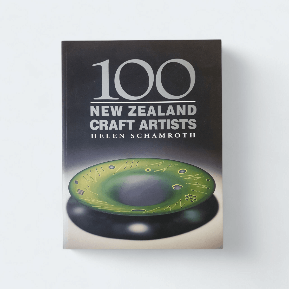 100 New Zealand Craft Artists – Helen Schamroth - Books Worth Keeping