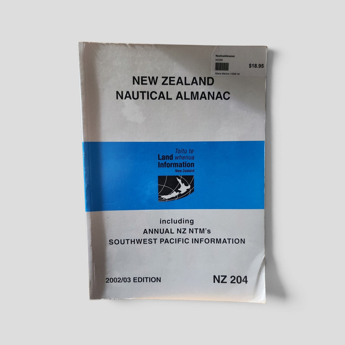 New Zealand Nautical Almanac 2002/2003 by Land Information New Zealand