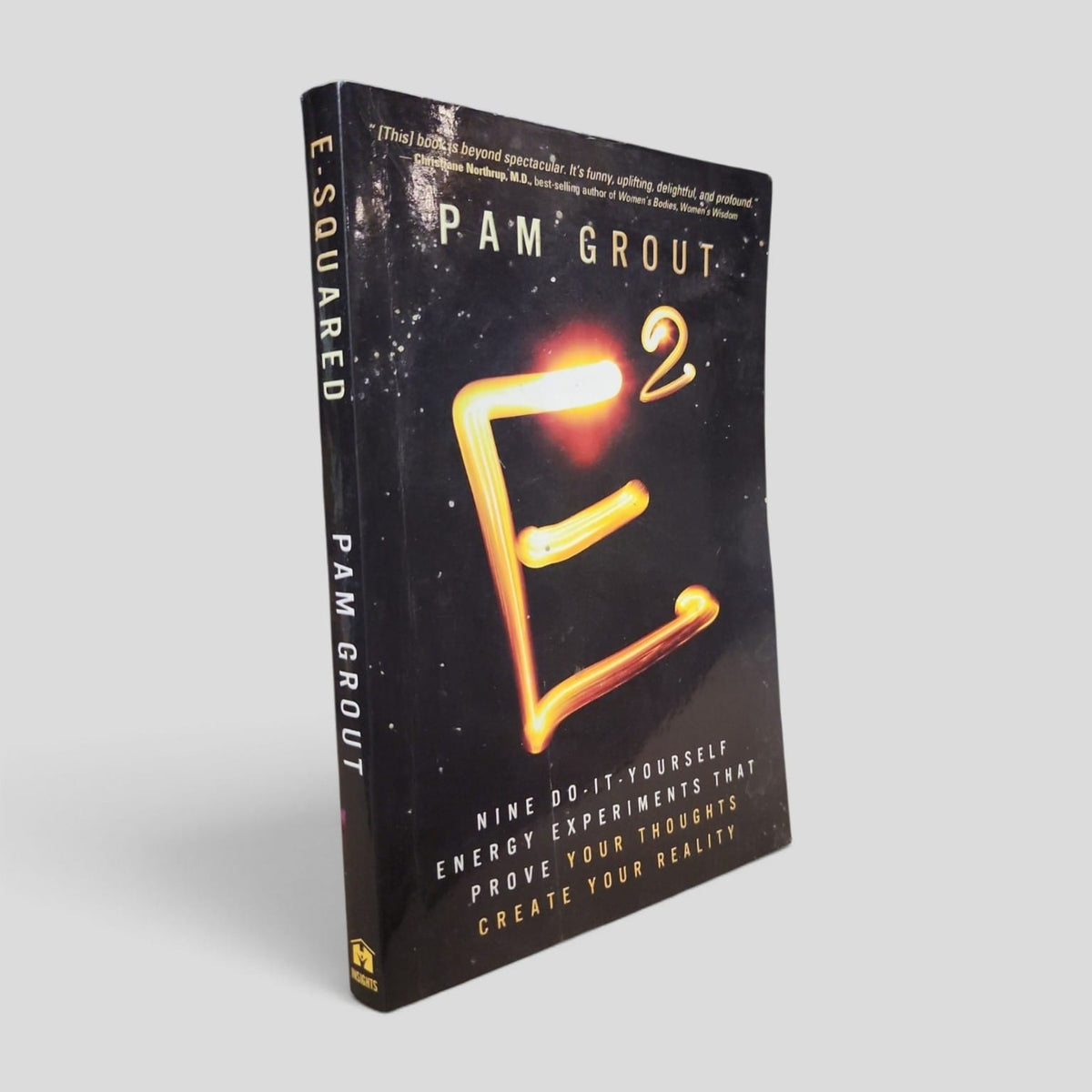 E-Squared by Pam Grout