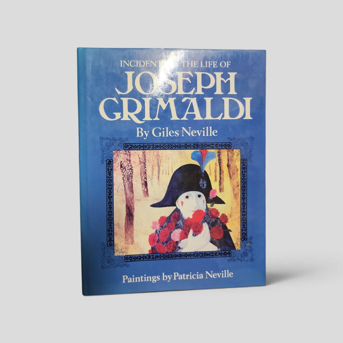 Incidents in the Life of Joseph Grimaldi by Giles Neville — front cover
