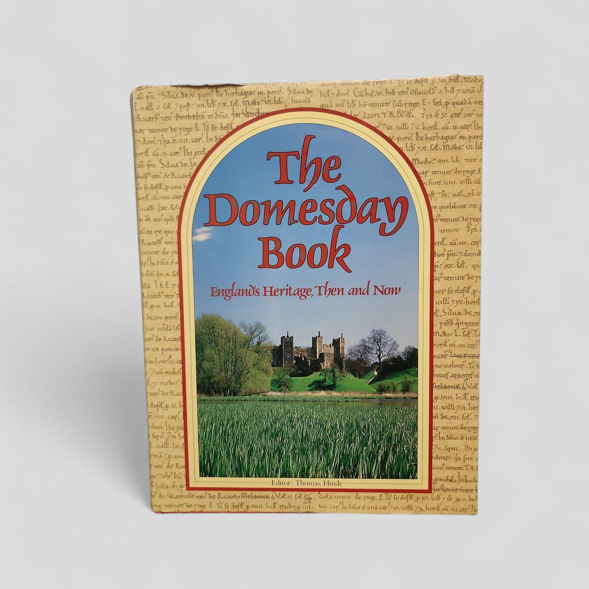 The Domesday Book: England's Heritage Then and Now by Editor: Thomas Hinde - book cover