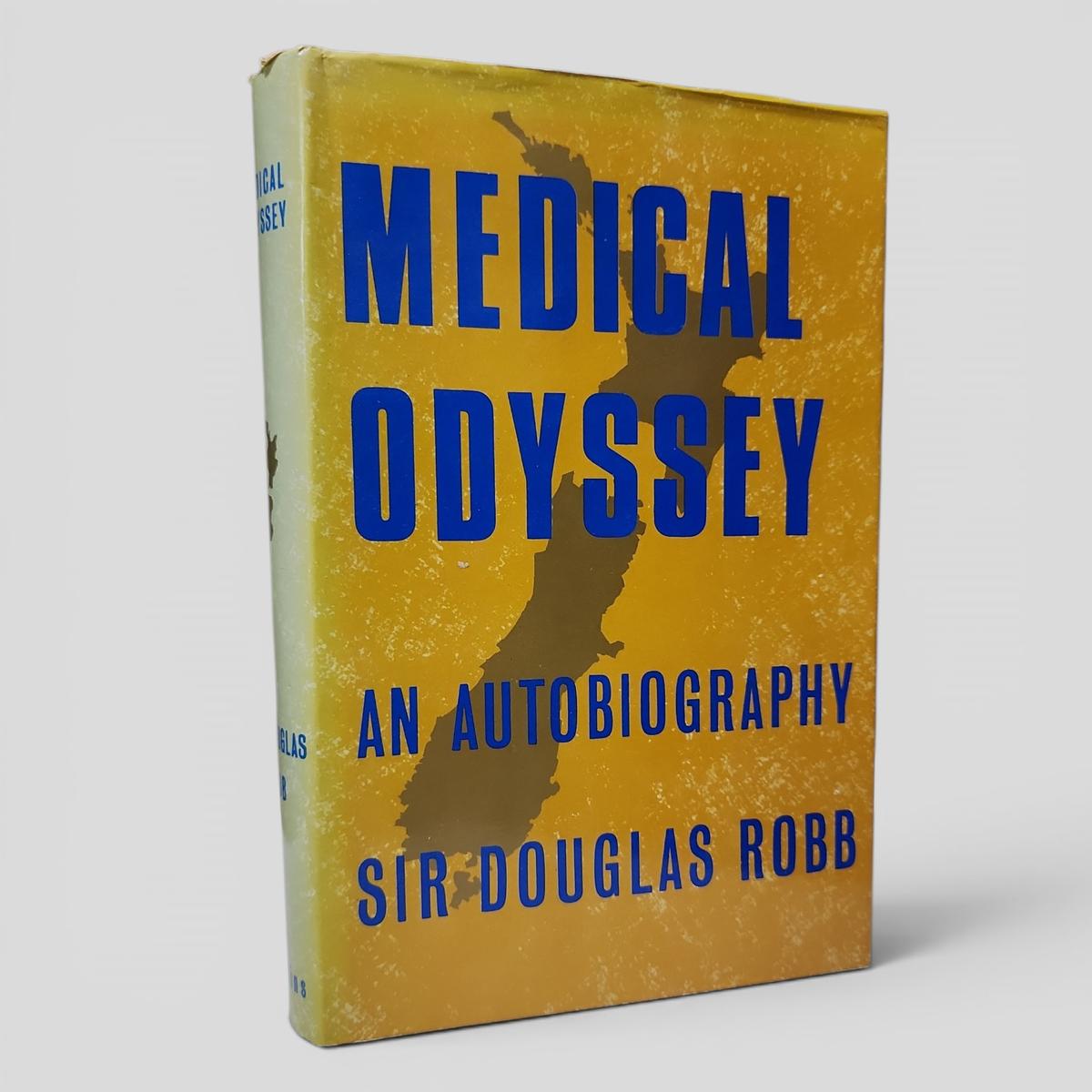 MEDICAL ODYSSEY: AN AUTOBIOGRAPHY by SIR DOUGLAS ROBB - book cover