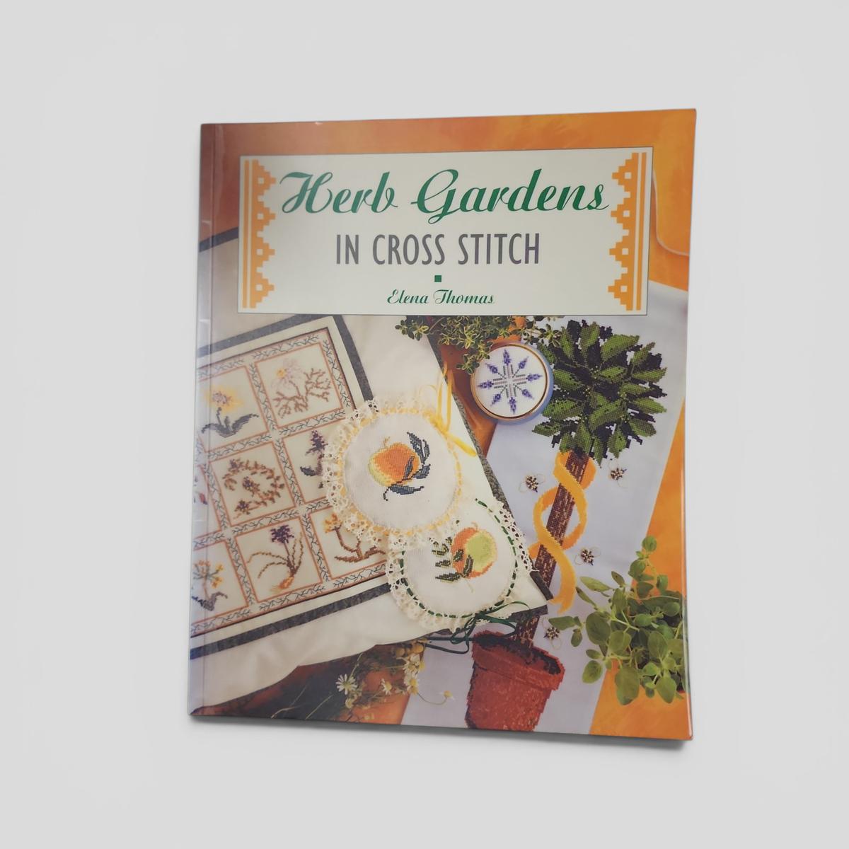 Herb Gardens in Cross Stitch by Elena Thomas - book cover
