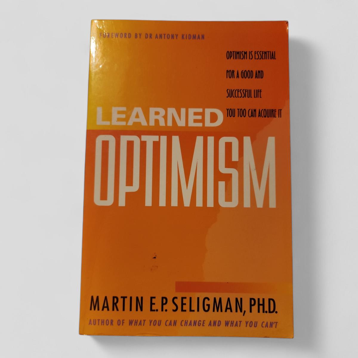 Learned Optimism by Martin E.P. Seligman, Ph.D. - book cover