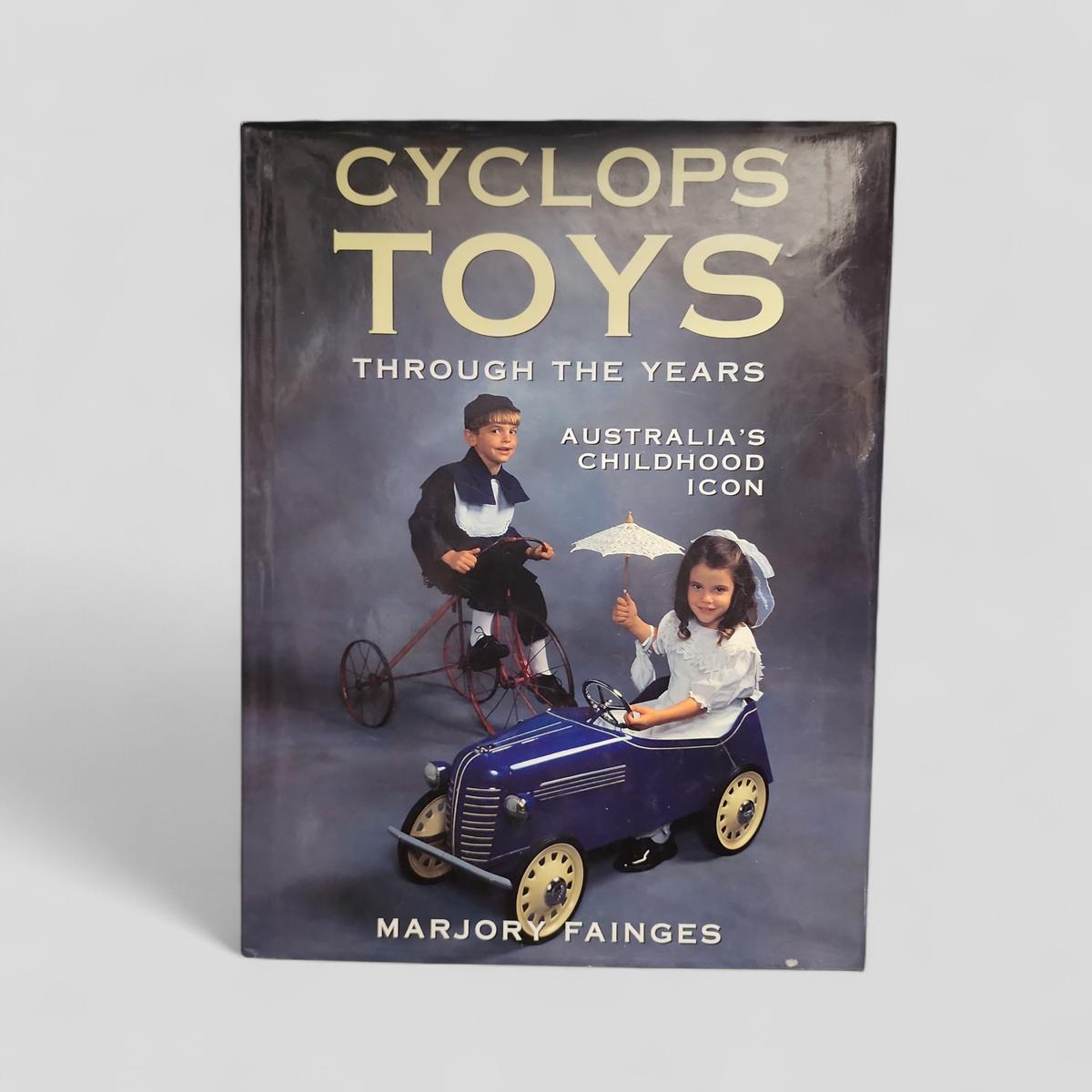 Cyclops Toys Through the Years Australia's Childhood Icon by Marjory Fainges - book cover