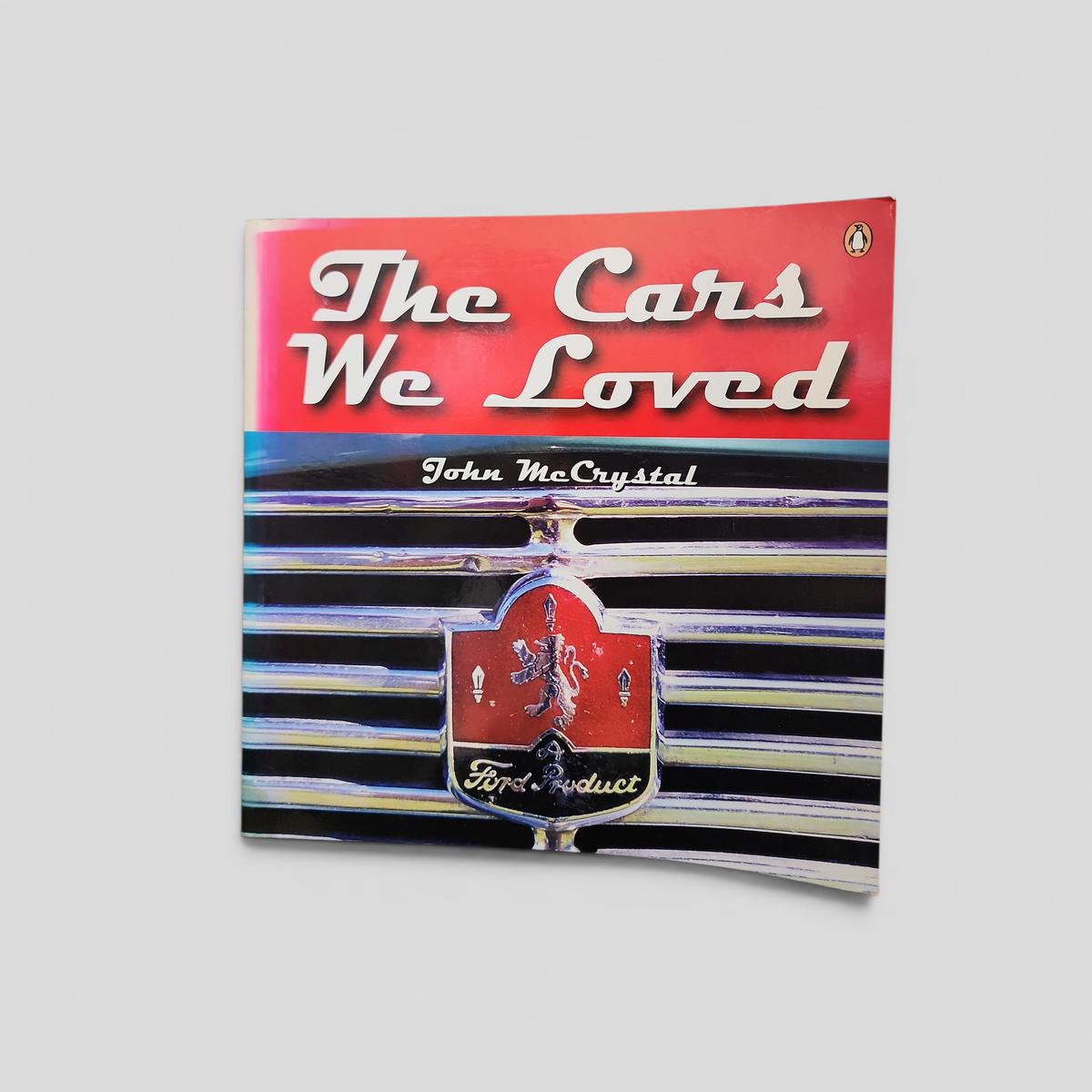 The Cars We Loved by John Mcrystal - book cover