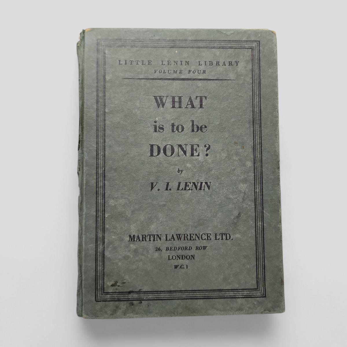 WHAT is to be DONE? by V. I. LENIN - book cover