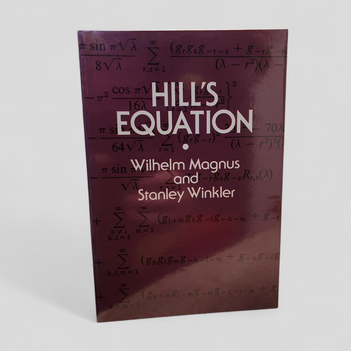 Hill's Equation by Wilhelm Magnus and Stanley Winkler - book cover
