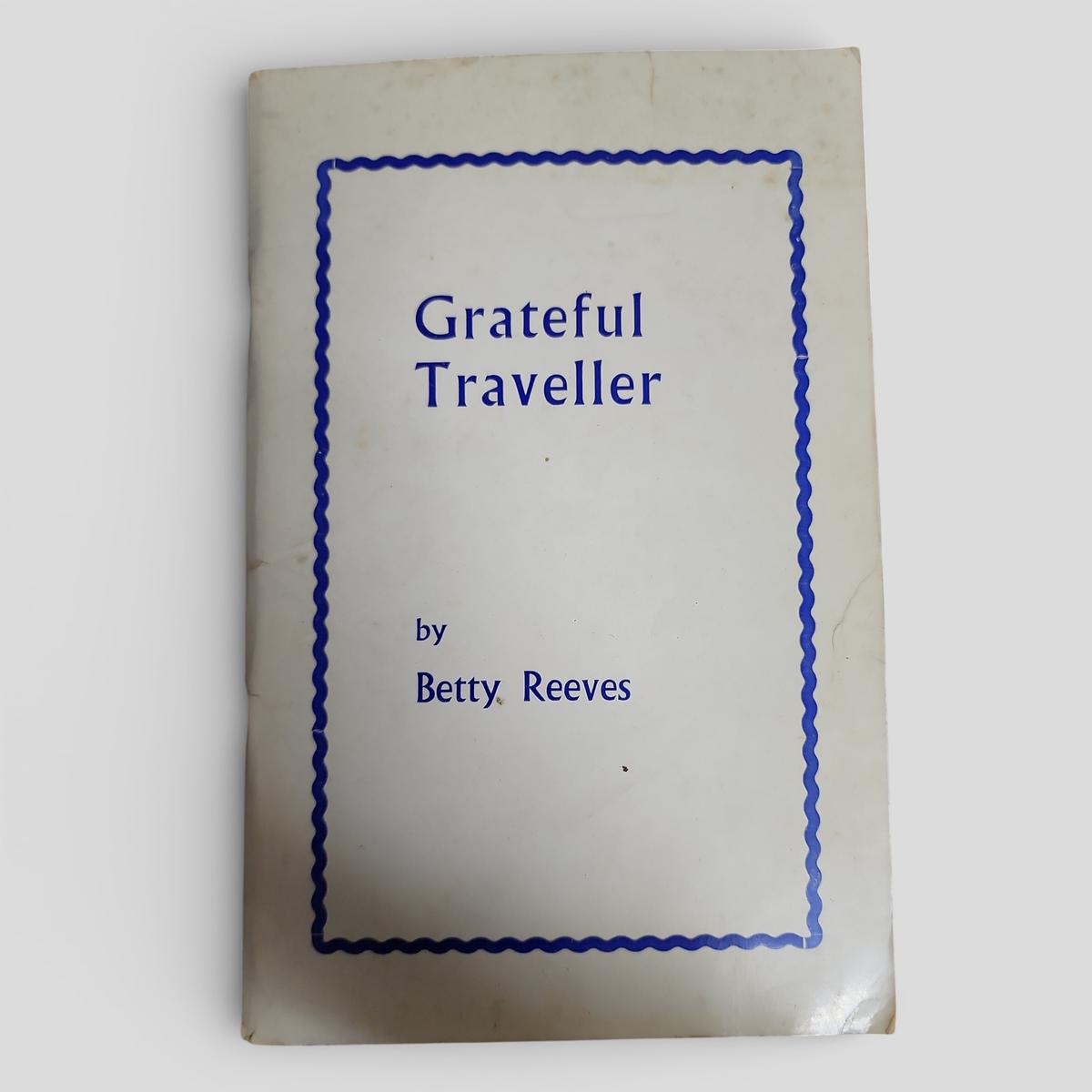 Grateful Traveller by Betty Reeves - book cover